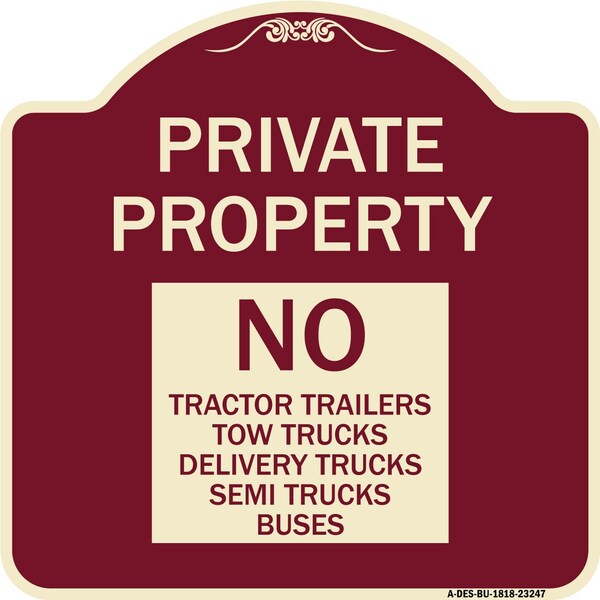 Private Property Private Property No Tractor Trailers Tow Trucks Delivery Trucks Semi, BU-1818-23247
